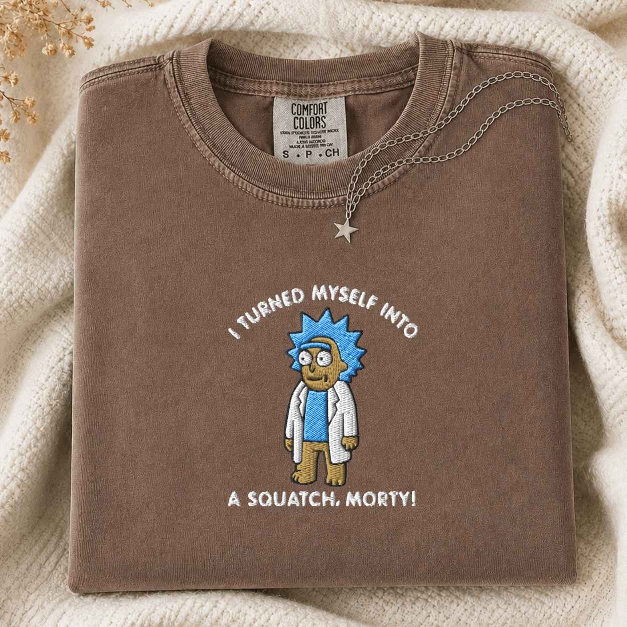 I Turned Myself Into A Squatch, Morty T Shirt