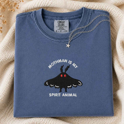 Mothman Is My Spirit Animal T Shirt