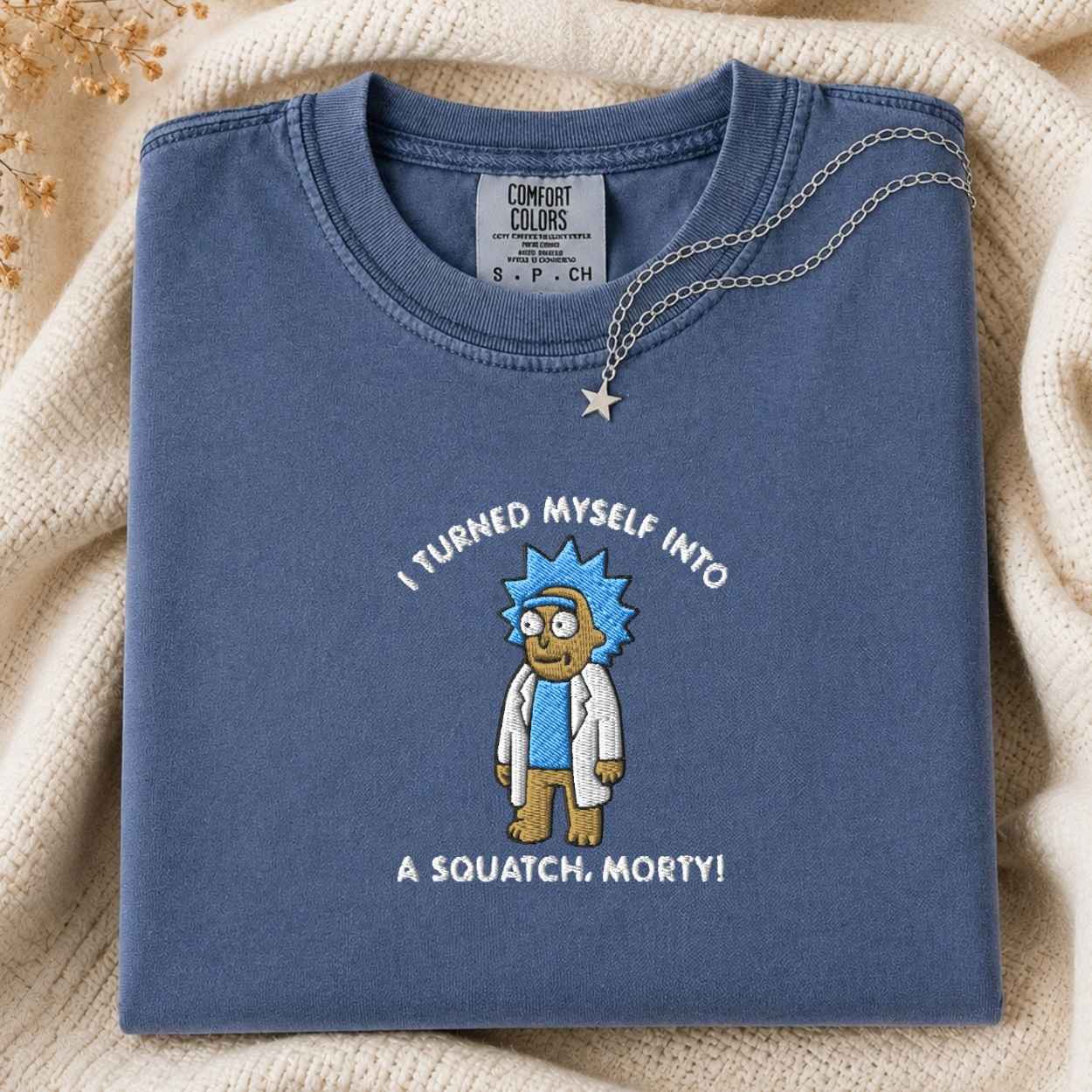 I Turned Myself Into A Squatch, Morty T Shirt
