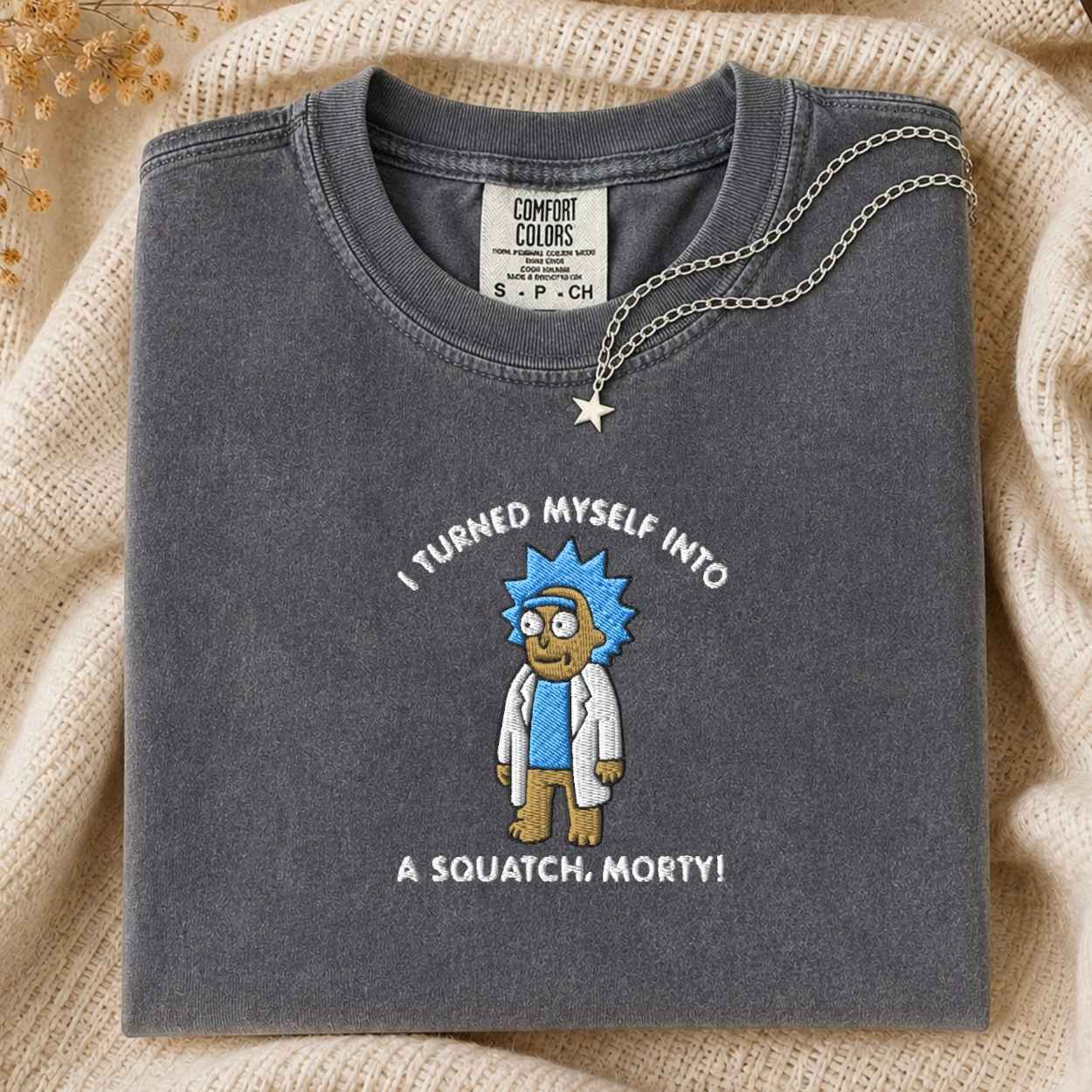 I Turned Myself Into A Squatch, Morty T Shirt