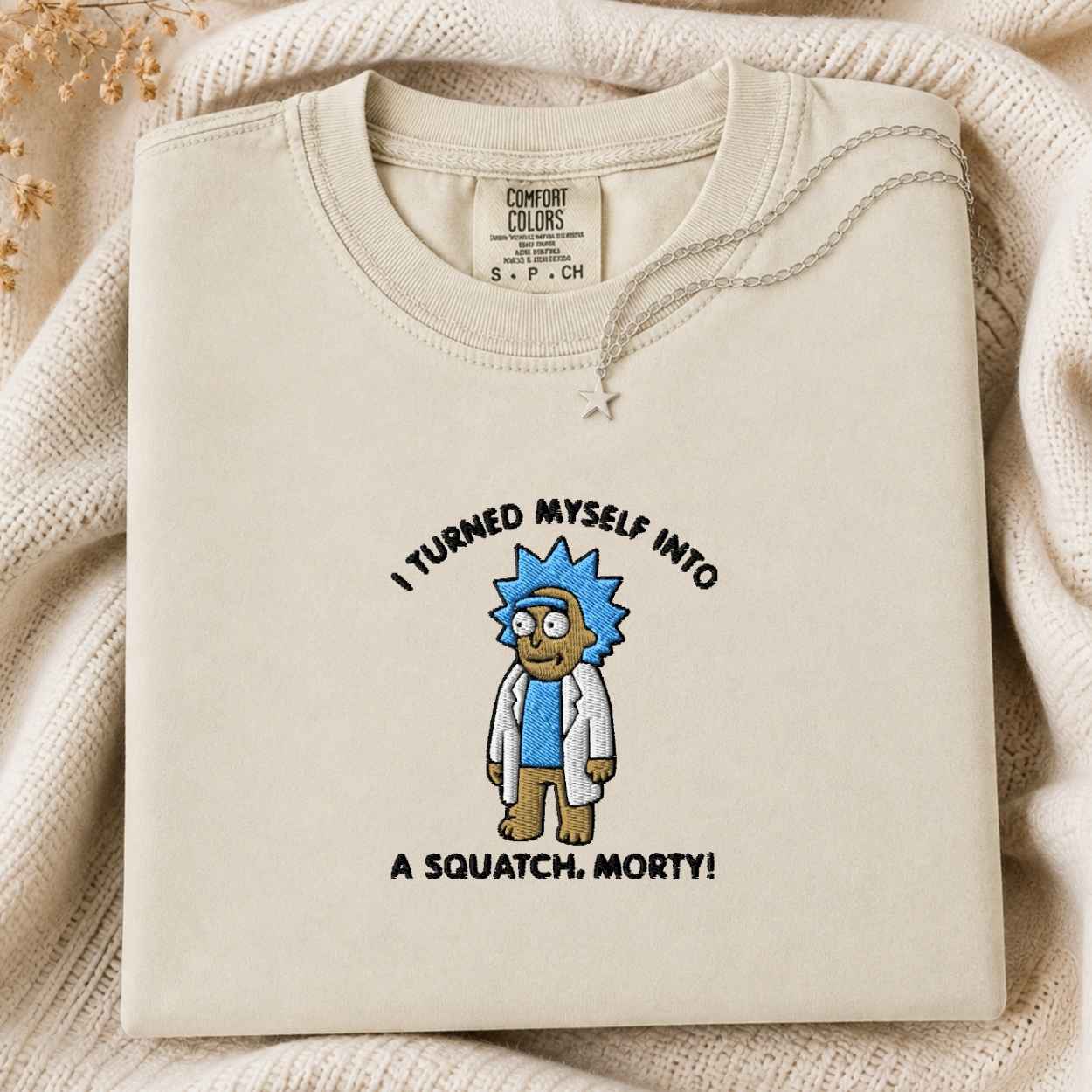 I Turned Myself Into A Squatch, Morty T Shirt
